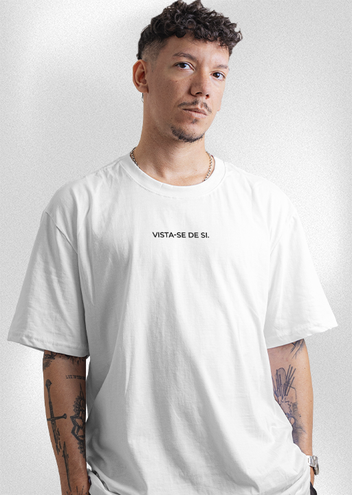 Camiseta "Vista-se de si"