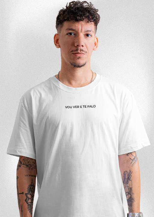 Camiseta Oversized "Vou ver e te falo"