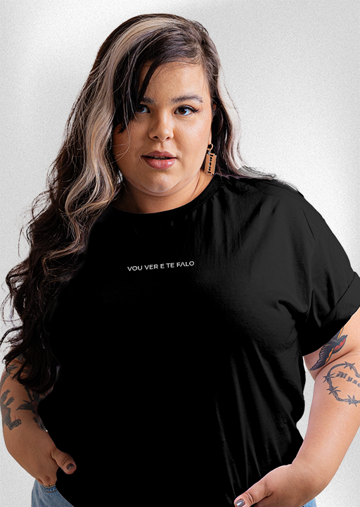 Camiseta Plus Size "Vou ver e te falo"